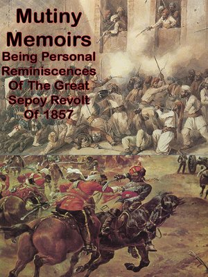 cover image of Mutiny Memoirs